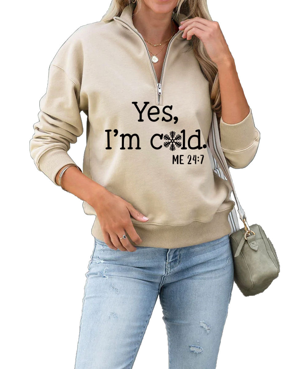 Yes I'm Cold Fashion Letter Casual Round Neck Snowflake Zipper Hoodie