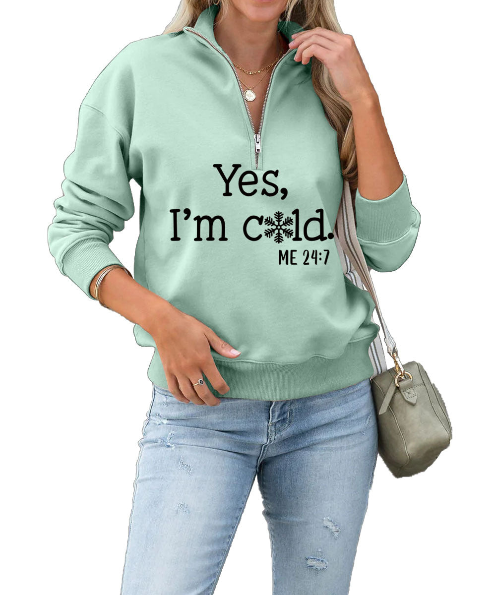 Yes I'm Cold Fashion Letter Casual Round Neck Snowflake Zipper Hoodie