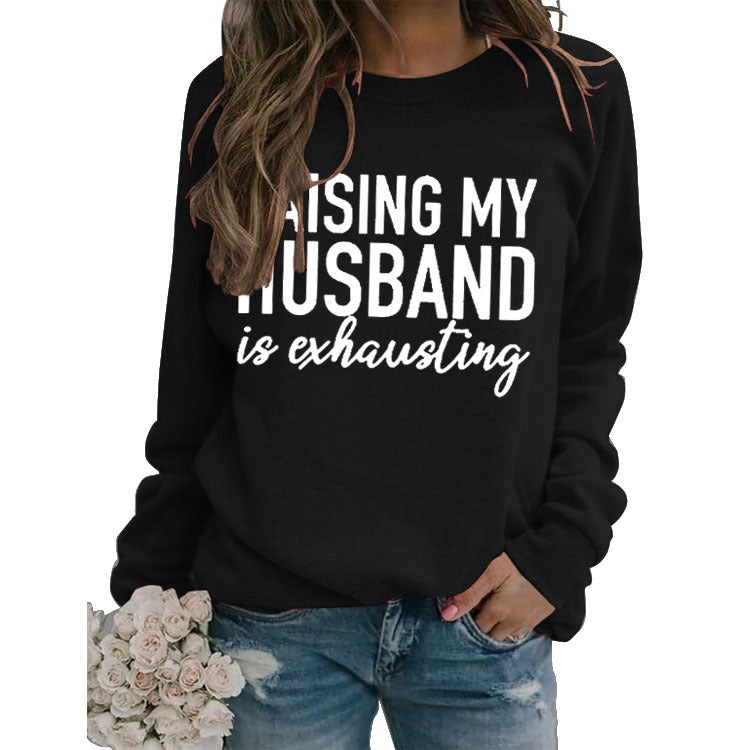 Turtleneck Top With Long Sleeves Raising My Husband's Printed Loose Hoodie