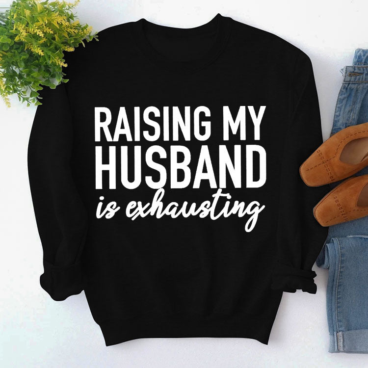 Turtleneck Top With Long Sleeves Raising My Husband's Printed Loose Hoodie