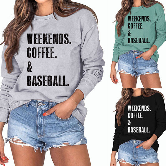 Weekends Coffee Baseball Fashion Letter Loose Long-Sleeved Hoodie