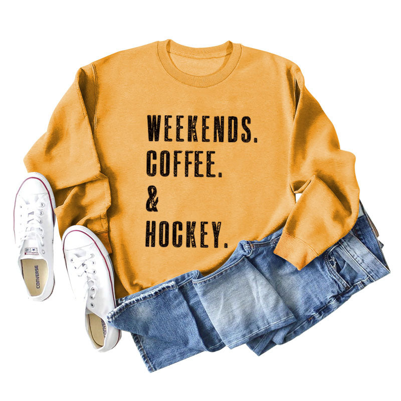 Weekends Coffee Letter Round Neck Loose Fall And Winter Long Sleeved Hoodie Woman