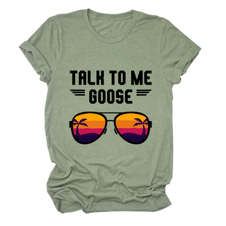 Talk To Me Goose Casual Loose Short-Sleeved Fashion T-Shirt For Women