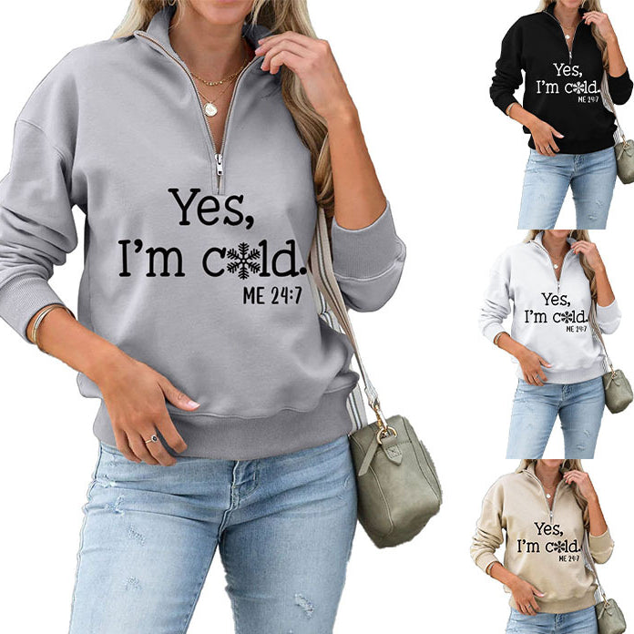 Yes I'm Cold Fashion Letter Casual Round Neck Snowflake Zipper Hoodie