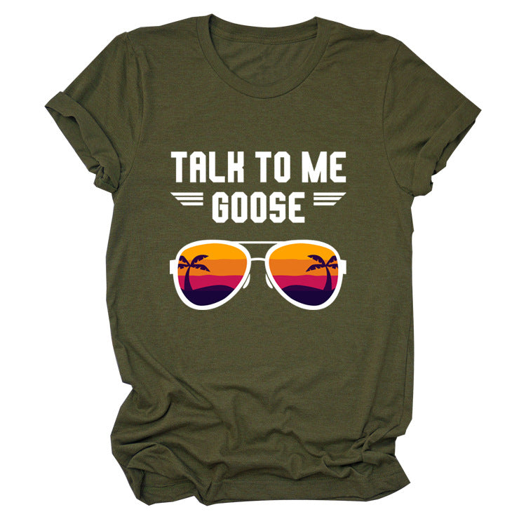 Talk To Me Goose Casual Loose Short-Sleeved Fashion T-Shirt For Women