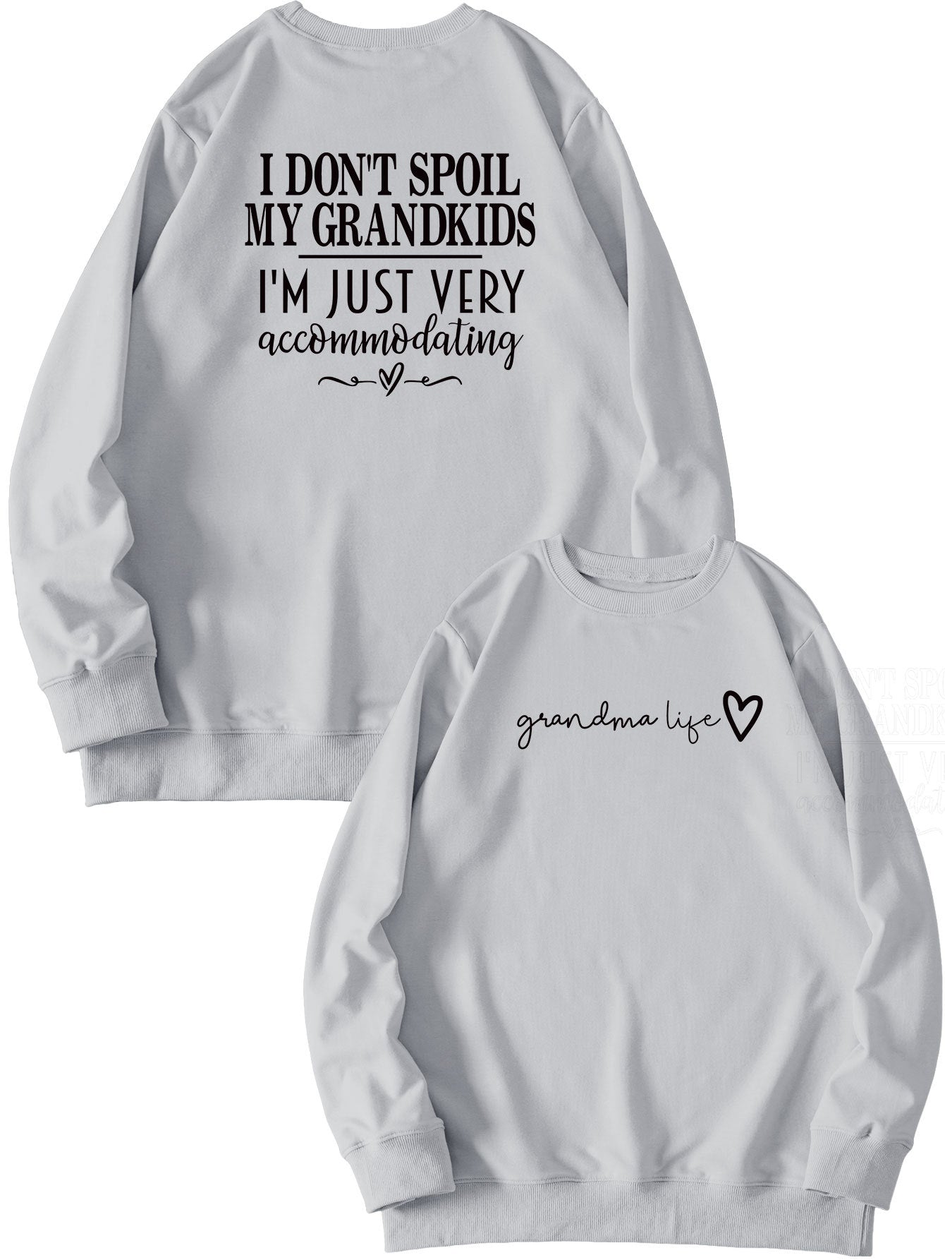 I Don't Spoil My Grandkids. Letter-Printed Hoodie With Long Sleeves