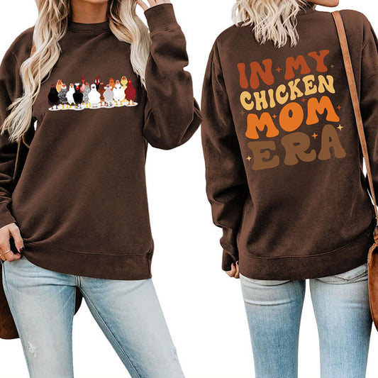 In My Chicken Mom Era Autumn Leisure Fun Double-Sided Printed Hoodie Pullover Long Sleeves