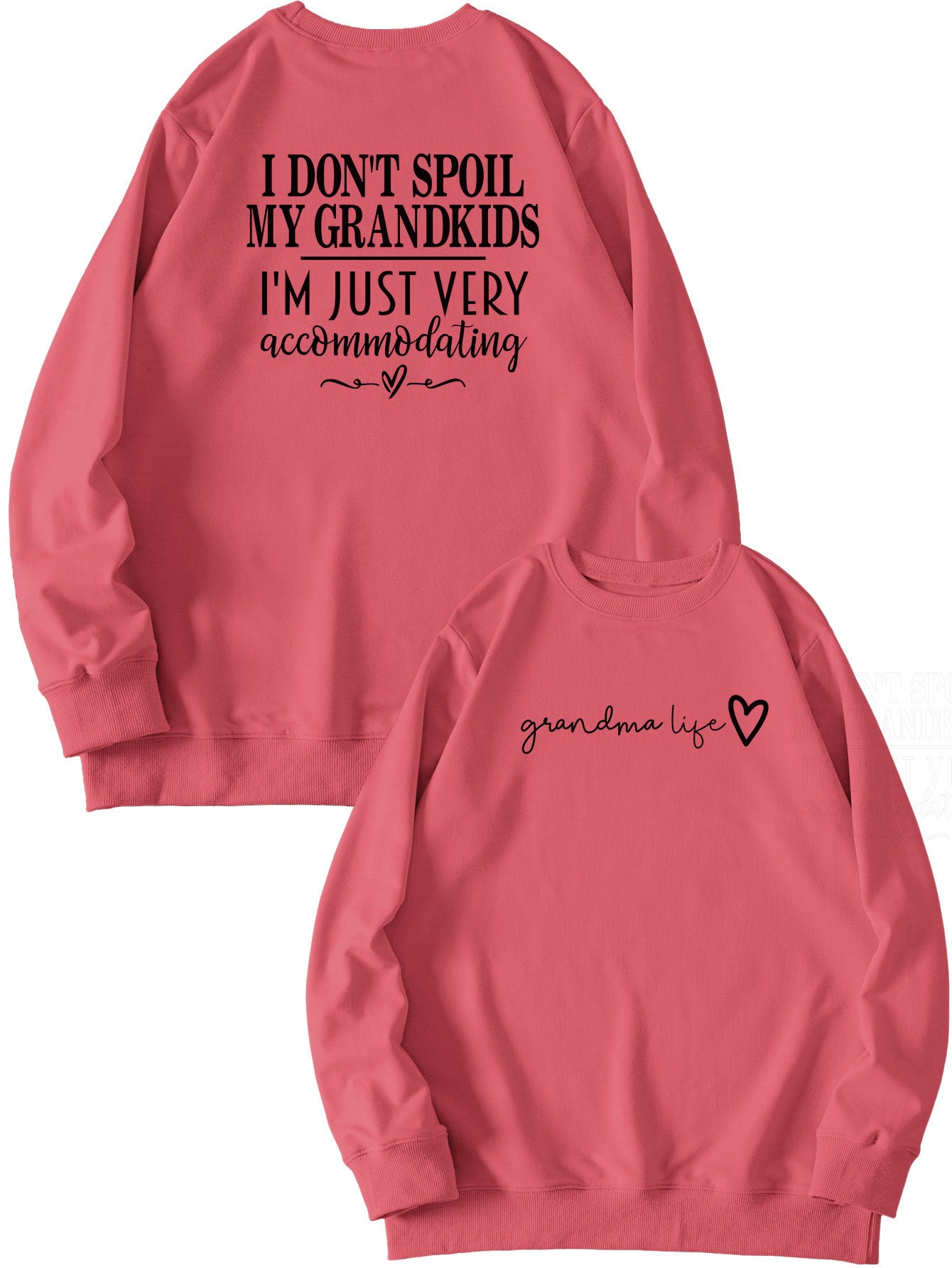 I Don't Spoil My Grandkids. Letter-Printed Hoodie With Long Sleeves