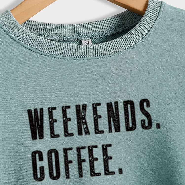 Weekends Coffee Letter Round Neck Loose Fall And Winter Long Sleeved Hoodie Woman