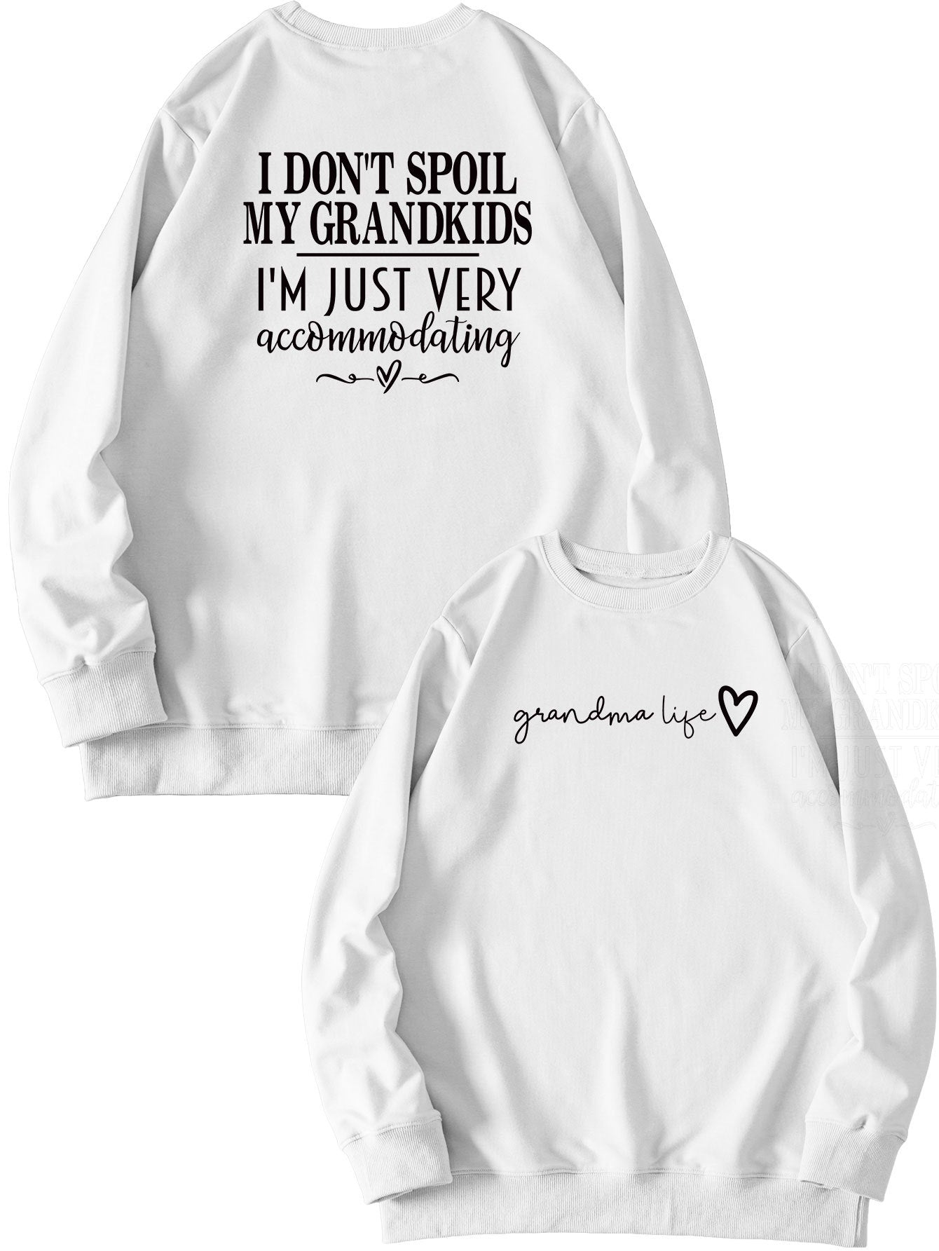 I Don't Spoil My Grandkids. Letter-Printed Hoodie With Long Sleeves