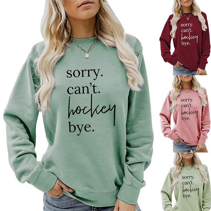 Casual Long Sleeve Sorry Can't Hockey Bye Women's Round Neck Loose Sweater