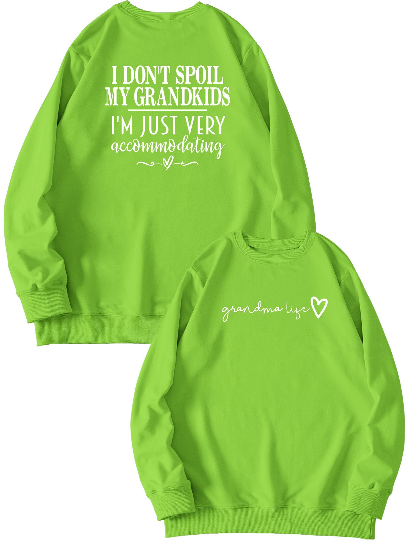 I Don't Spoil My Grandkids. Letter-Printed Hoodie With Long Sleeves