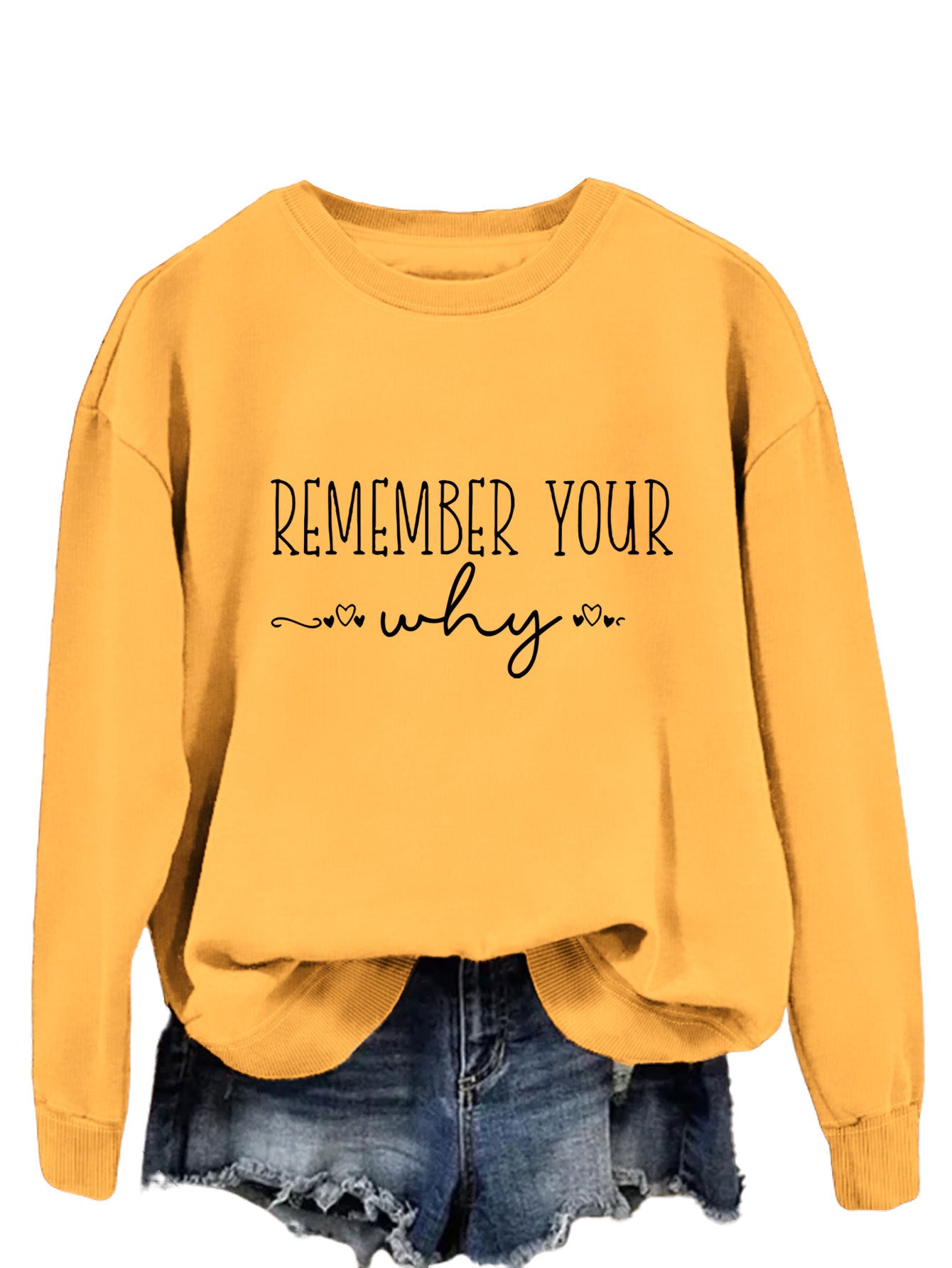 Remember Your Why The Temperament Is Simple With A Crew-Neck Hoodie Woman