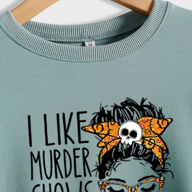 I Like Murder Shows Women's Crew-Neck Long-Sleeved Ebay Plus-Size Hoodie