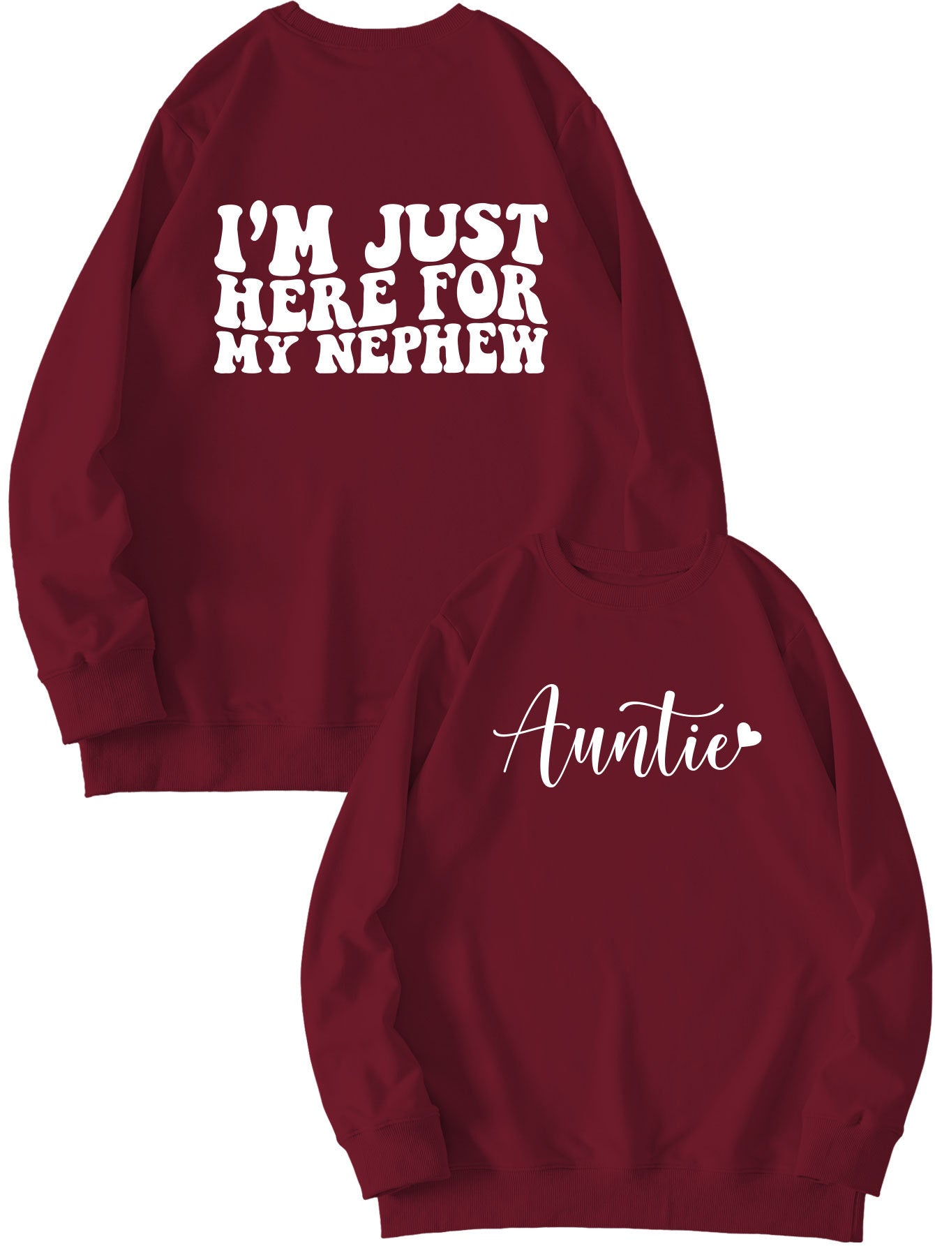 Casual Hoodless Hoodie Auntie I'M Just Here New Double-Sided Printed Crew-Neck Long-Sleeved Shirt